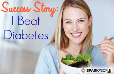 ''I Beat Diabetes with SparkPeople!''