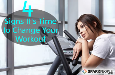 4 Signs It's Time to Change Your Fitness Routine